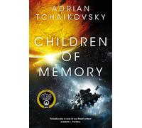 Children Of Memory by Adrian Tchaikovsky | Paperback | 2023