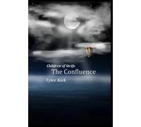 Children of Strife: The Confluence