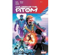 Children Of The Atom By Vita Ayala Volume 1 | Paperback | Marvel | Ayala, Vita & Chang, Bernard