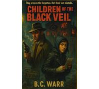 Children of the Black Veil: A Chandler City Pulp Mystery Featuring Jonathan Brooks