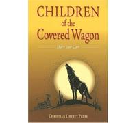 Children of the Covered Wagon