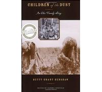 Children of the Dust: An Okie Family Story (Plains Histories)