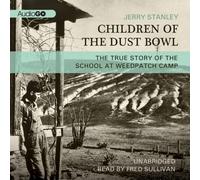 Children of the Dust Bowl: The True Story of the School at Weedpatch Camp