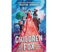 Children of the Fox (Thieves of Shadow)