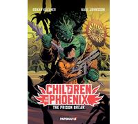 Children of the Phoenix Vol. 5 : The Prison Break