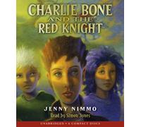 Children of the Red King #8: Charlie Bone and the Red Knight - Audio: 08