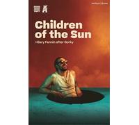 Children of the Sun (Modern Plays)