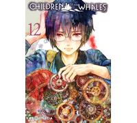 Children of the Whales, Vol. 12