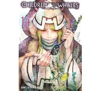 Children of the Whales, Vol. 14 : Volume 14