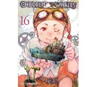 Children of the Whales, Vol. 16