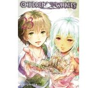 Children of the Whales, Vol. 23: Volume 23