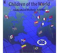 Children of the World - Multicultural Rhythmic Activities by Kimbo
