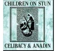 Children on Stun - Celibacy & Anadin