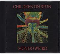 Children On Stun - Mondo Weird