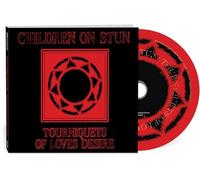 CHILDREN ON STUN - TOURNIQUETS OF LOVES DESIRE - CD - C4z