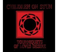 Children on Stun – Tourniquets Of Love's Desire – Vinyl – US Import – Red/Black Splatter