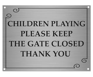 Children Playing Please Keep Gate Closed Sign A5 20 x 15 cm | Brushed Silver Aluminium Plaque with Screw Holes | Outdoor Safety Notice