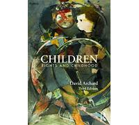 Children: Rights and Childhood