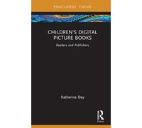 Children’s Digital Picture Books : Readers and Publishers