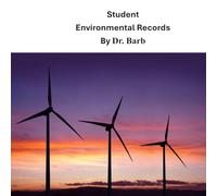Children’s Environmental Records: The Dr. Barb Series