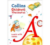 Children’s Thesaurus : Illustrated School Thesaurus for Ages 7+