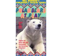 Children Safari Polar Bears at Play [VHS]
