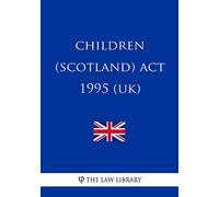 Children (Scotland) Act 1995