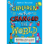 Children Who Changed The World Paperback Book