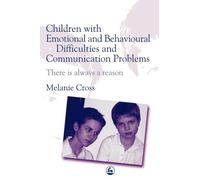 Children with Emotional and Behavioural Difficulties and Communication Problems