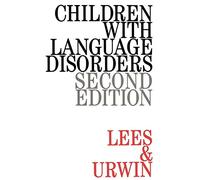 Children with Language Disorders 2e
