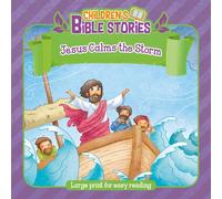 Children's Bible Stories: Jesus and Calms the Storm