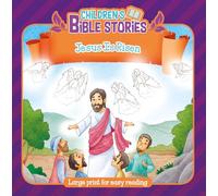 Children's Bible Stories: Jesus Is Risen: Jesus Is Risen : Large Print for Easy Reading
