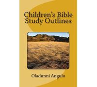 Children's Bible Study Outlines