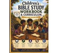Children's Bible Study Workbook & Curriculum: Genesis to Revelation ... 36-Week Homeschool Curriculum | KJV Bible Lessons, Coloring Pages, Maps, Activities, Crafts & Family Devotions
