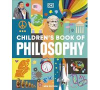 Children's Book of Philosophy: (DK Children's Book of)