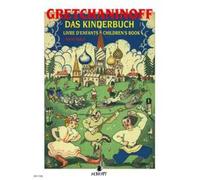 Childrens book op. 98 piano (easy) Gretchaninow 15 Stücke Schott Music Saddle-wi