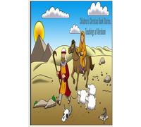 Children's Christian note book: Teachings of Abraham