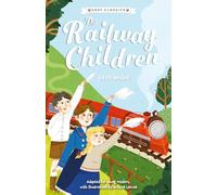 Children's Classics: The Railway Children (Easy Classics)