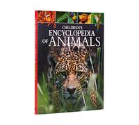 Children's Encyclopedia of Animals: Take a Walk on the Wild Side! (Arcturus Children's Reference Library)