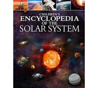 Children's Encyclopedia of the Solar System (Arcturus Children's Reference Library)