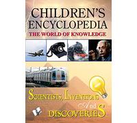Children'S Encyclopedia - Scientists, Inventions and Discoveries: Familiarises Children with Important Inventions & Discoveries: Familiarises Children with Important Inventions & Discoveries