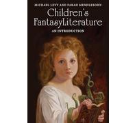 Children's Fantasy Literature: An Introduction