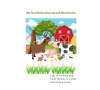 Childrens Farm Theme Colouring and Puzzles 50 pages A4: Farm Cow Pig Chicken Farm Yard Colouring and puzzles for ages