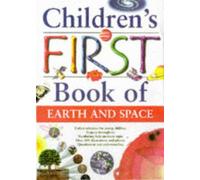 Children's First Book of Earth and Space