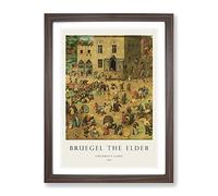 Children'S Games By Pieter Bruegel The Elder Exhibition Museum Painting Framed Print | A4 Walnut Framed Wall Art | Ready to Hang | Modern Historical Picture | Living Room Bedroom Lounge Office