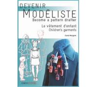 Children's Garments : Become A Pattern Drafter