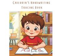 Children's Handwriting Tracing Book: Fun and Easy Practice for Early Writers