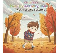 Children's Happy Activity Book 7 - Weather and Seasons: Great Gift for 4-8 Year Olds. Word Search Puzzles, Spot the Difference, easy to read from ... 35 Pages.) (Happy Activity Books for Kids)