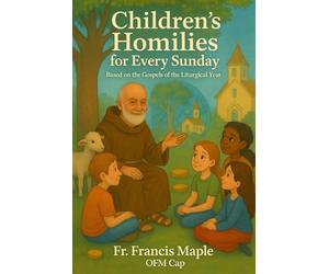 Children's Homilies for Every Sunday