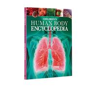 Children's Human Body Encyclopedia (Arcturus Children's Reference Library, 5)